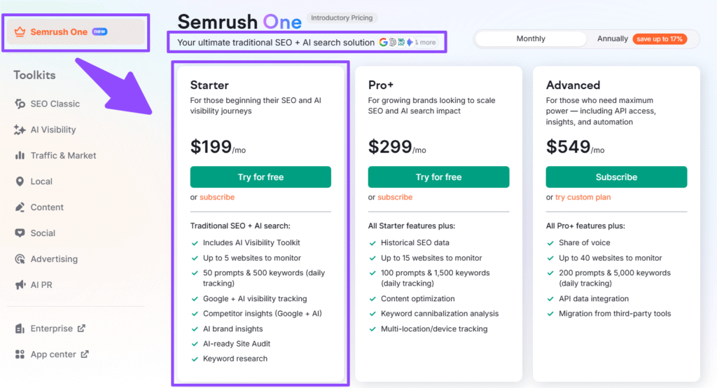 Semrush One Starter is the first level plan in the recently launched Semrush One solution 1 Semrush One Starter is the first-level plan in the recently launched Semrush One solution