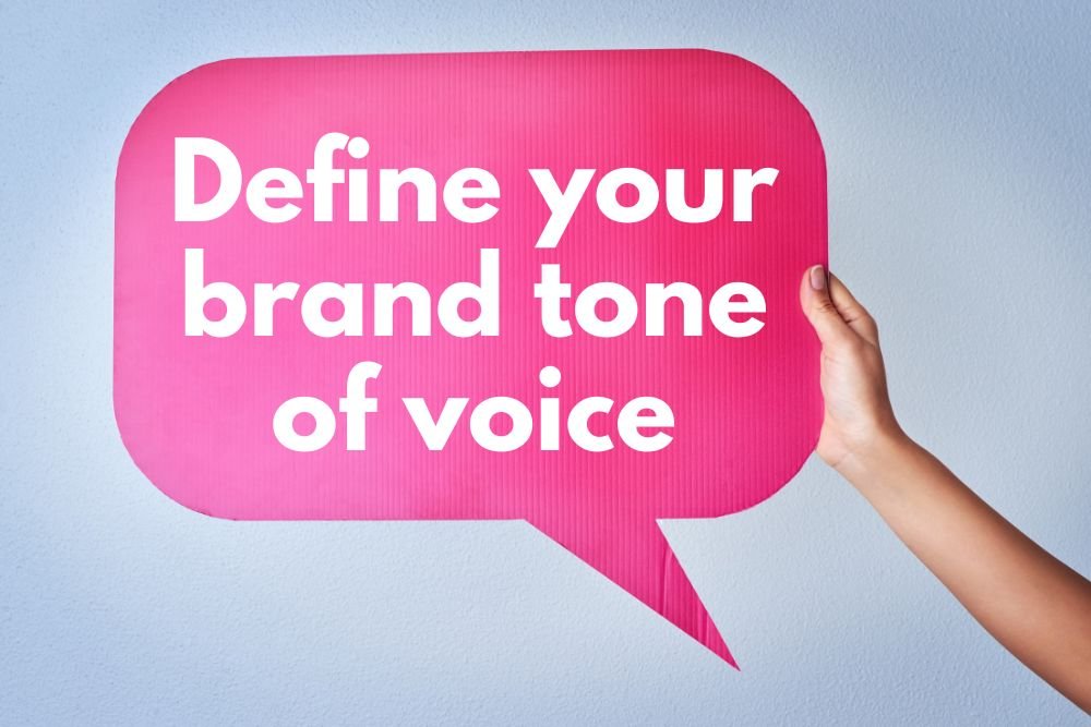 Define your brand tone of voice