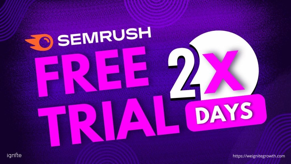 Semrush Free Trial - Exclusive 30 Day Trials of Pro & Guru plans