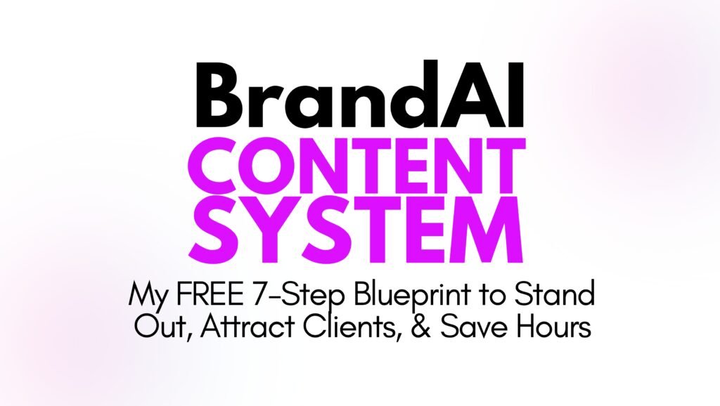 BrandAIContent System - 7-Step Blueprint